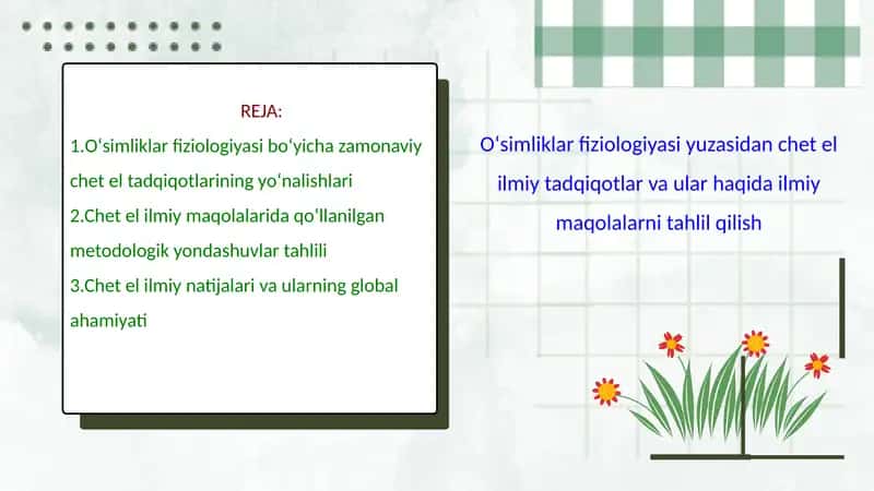 Oʻsimliklar fiziologiyasi yuzasidan chet el ilmiy tadqiqotlar va ular haqida ilmiy maqolalarni tahli 1