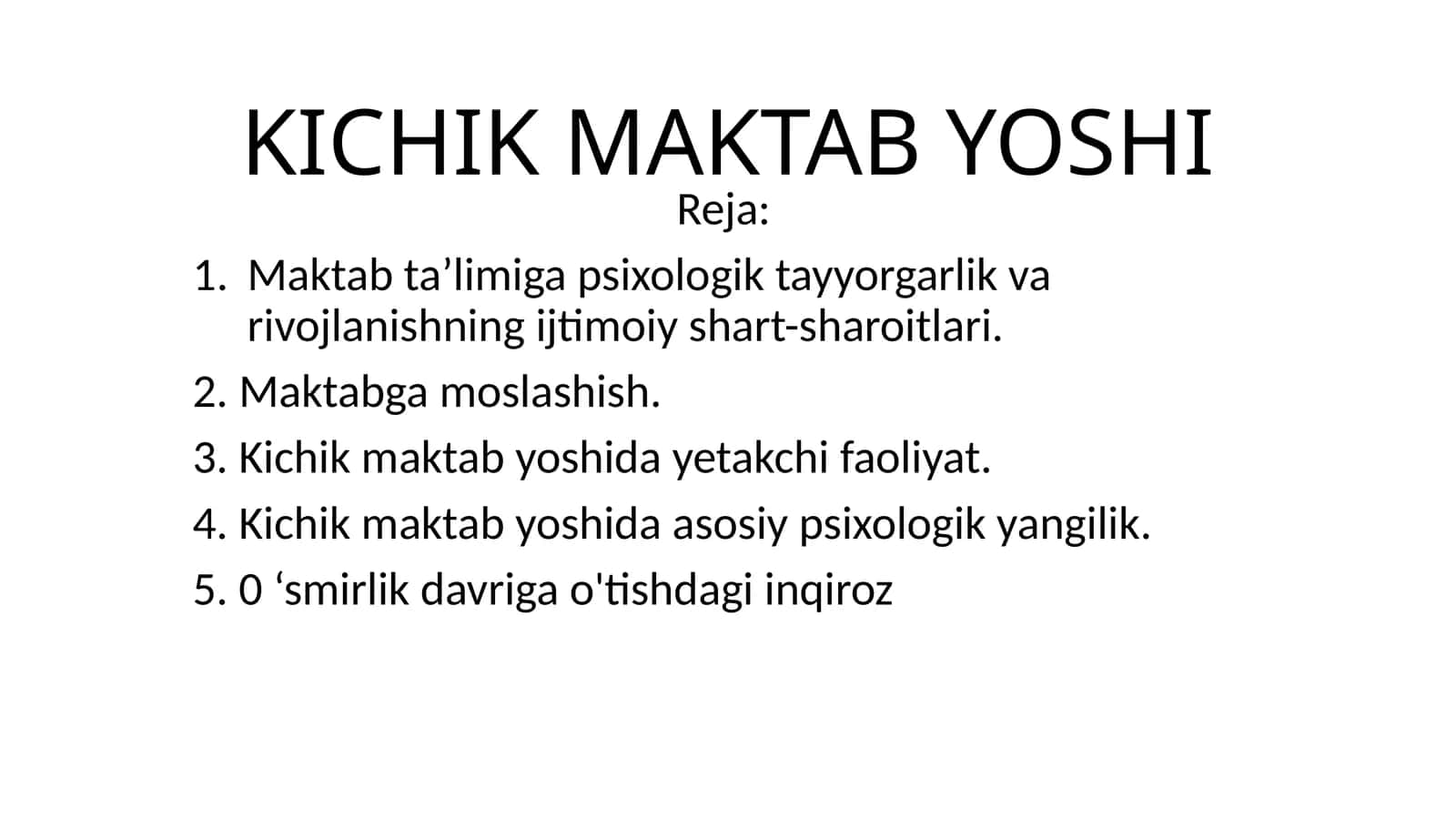 KICHIK MAKTAB YOSHI 1