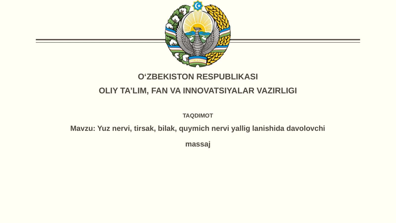 Yuz nervi, tirsak, bilak, quymich nerviyalliglanishidadavolovchimassaj 1