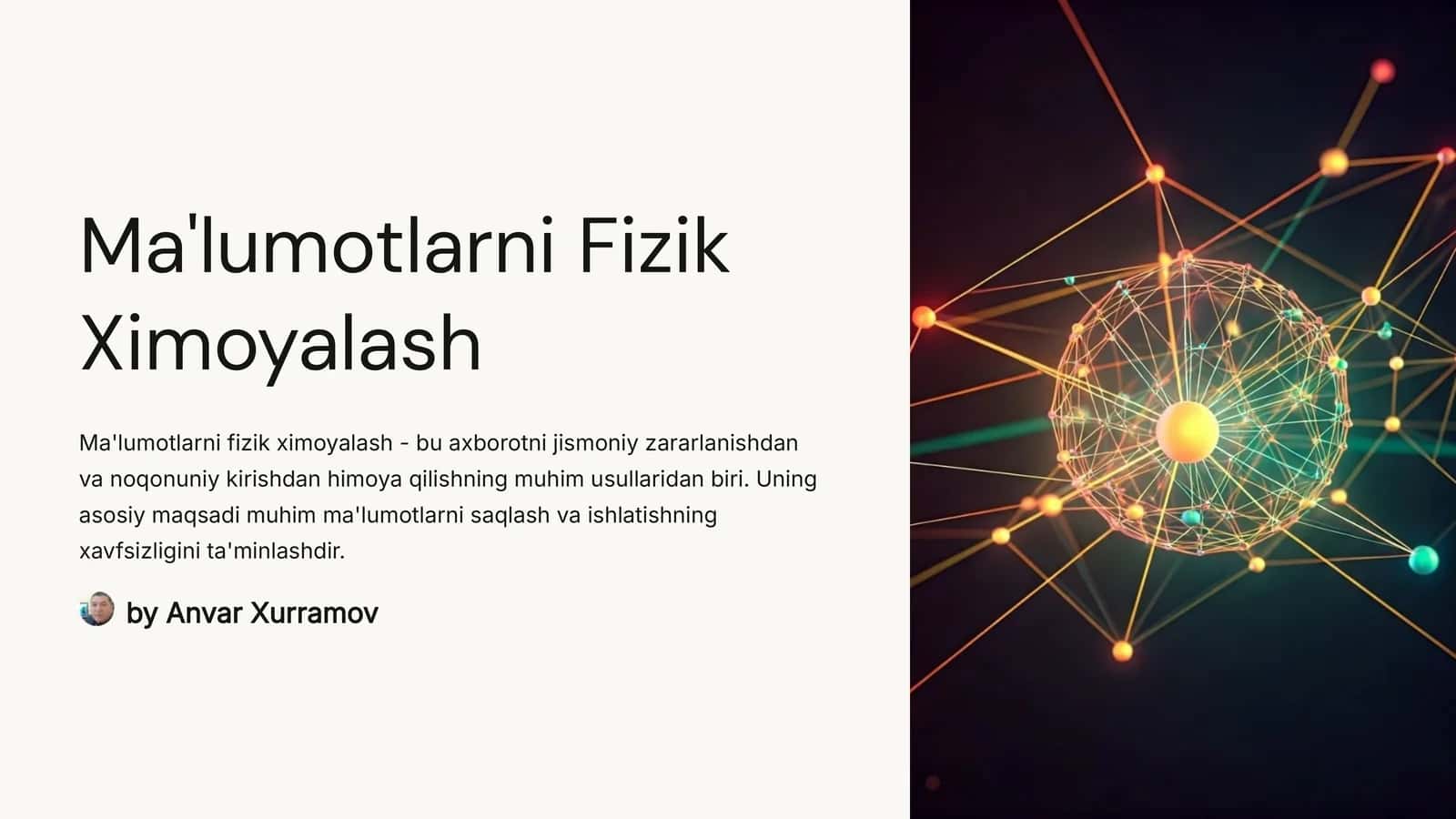 Ma'lumotlarni Fizik Ximoyalash 1