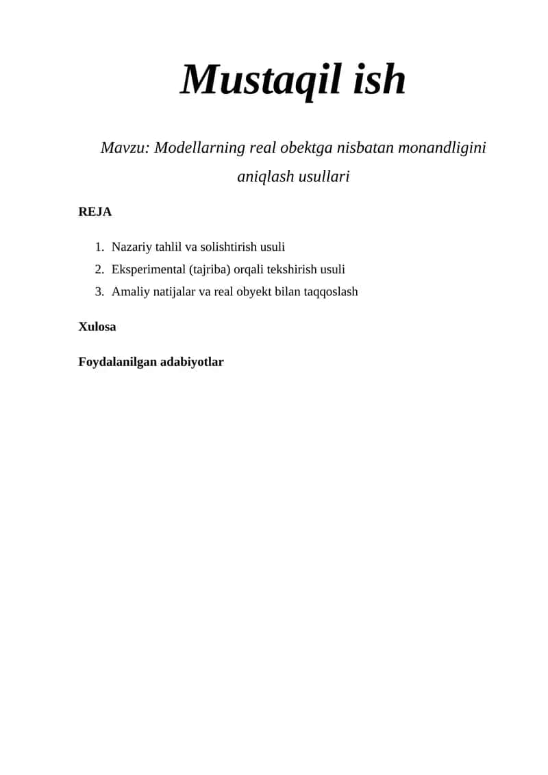 Modellarning real obektga nisbatan monandligini aniqlash usullari 1