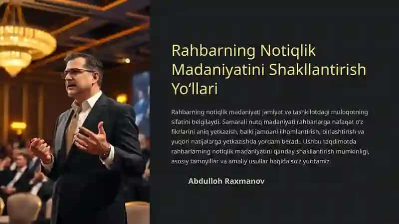 Rahbarning Notiqlik Madaniyatini Shakllantirish Yoʻllari