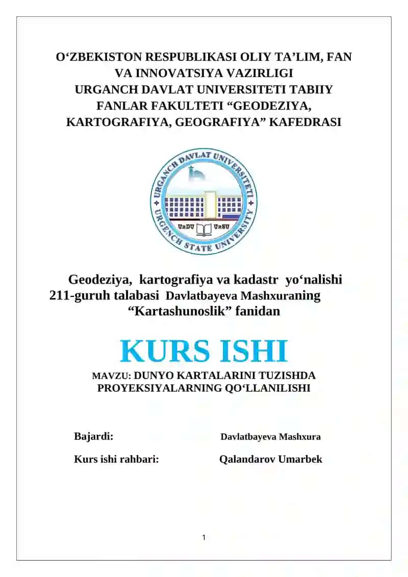 DUNYO KARTALARINI TUZISHDA PROYEKSIYALARNING QO‘LLANILISHI