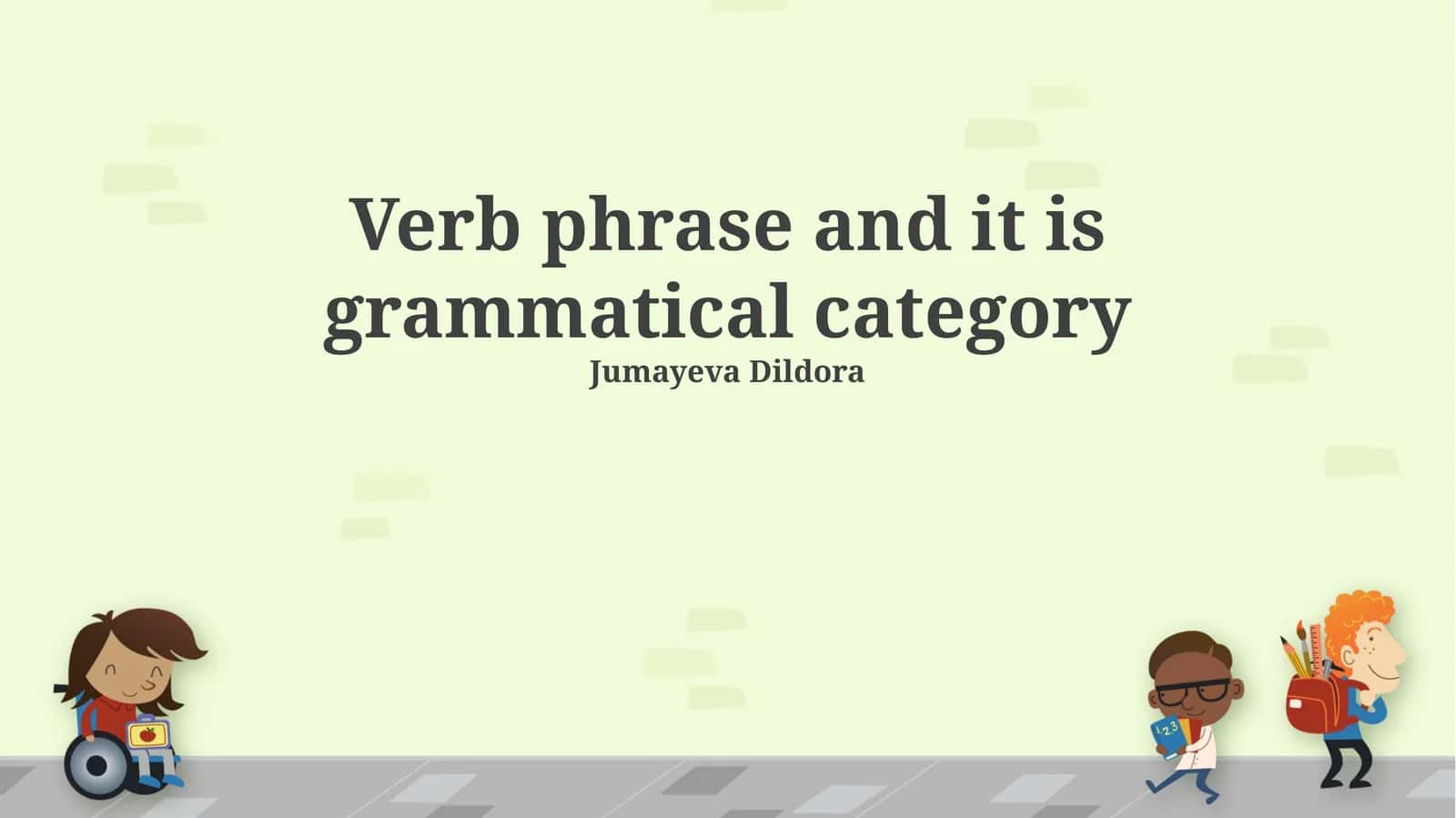 Verb phrase and it is grammatical category 1