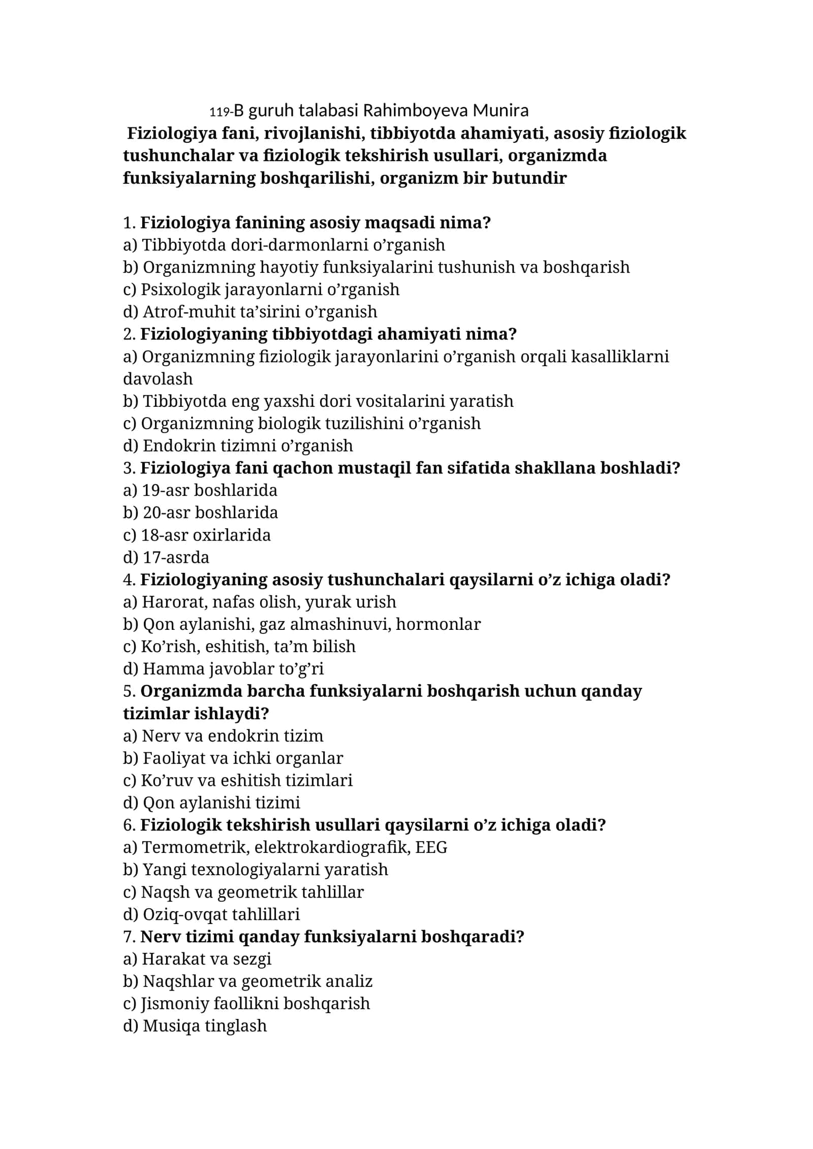 Fiziologiya fanining asosiy maqsadi nima? 1