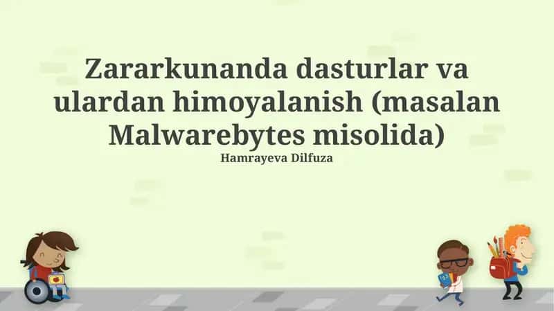 Zararkunanda dasturlar va ulardan himoyalanish (masalan Malwarebytes misolida) 1