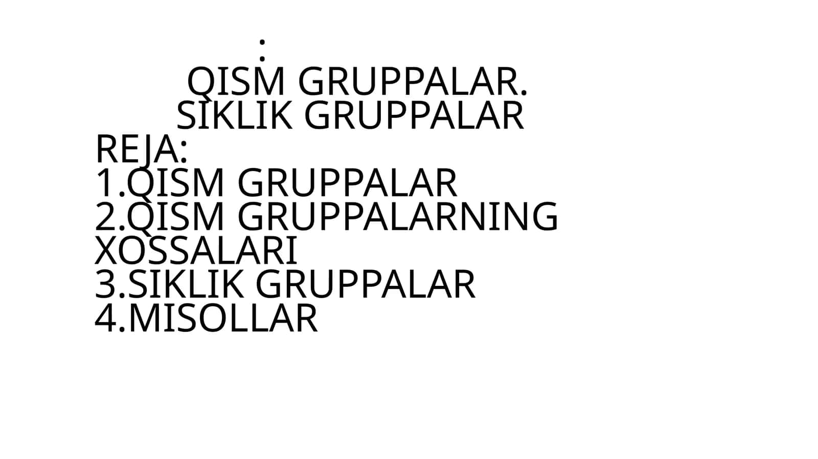 QISM GRUPPALAR.SIKLIK GRUPPALAR 1