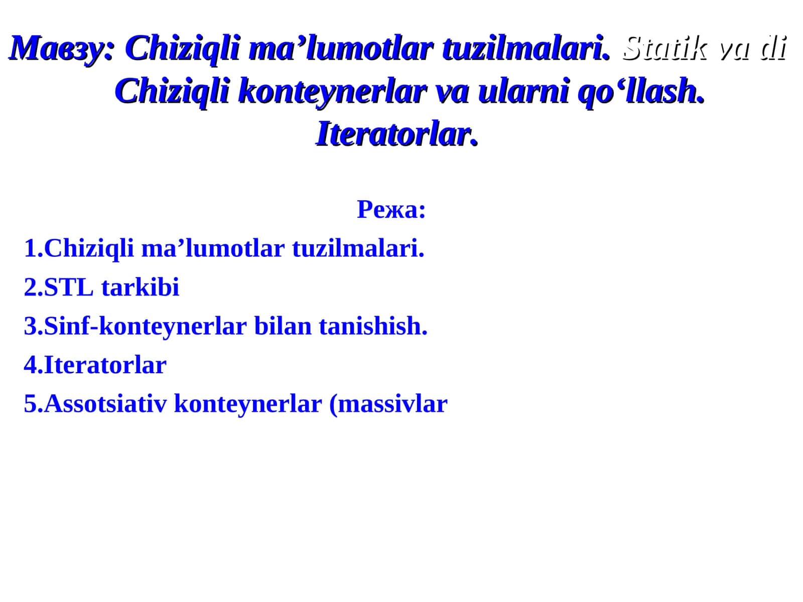 Chiziqli ma’lumotlar tuzilmalari 1