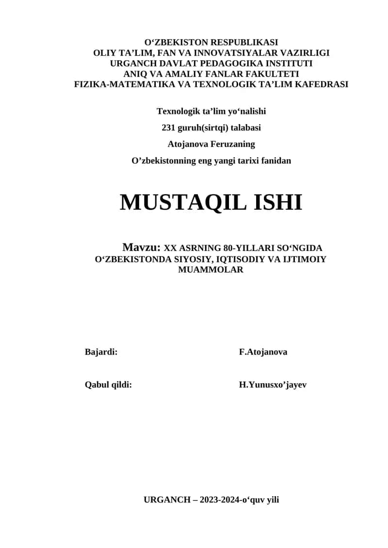 XX ASRNING 80-YILLARI SO‘NGIDA O‘ZBEKISTONDA SIYOSIY, IQTISODIY VA IJTIMOIY MUAMMOLAR 1