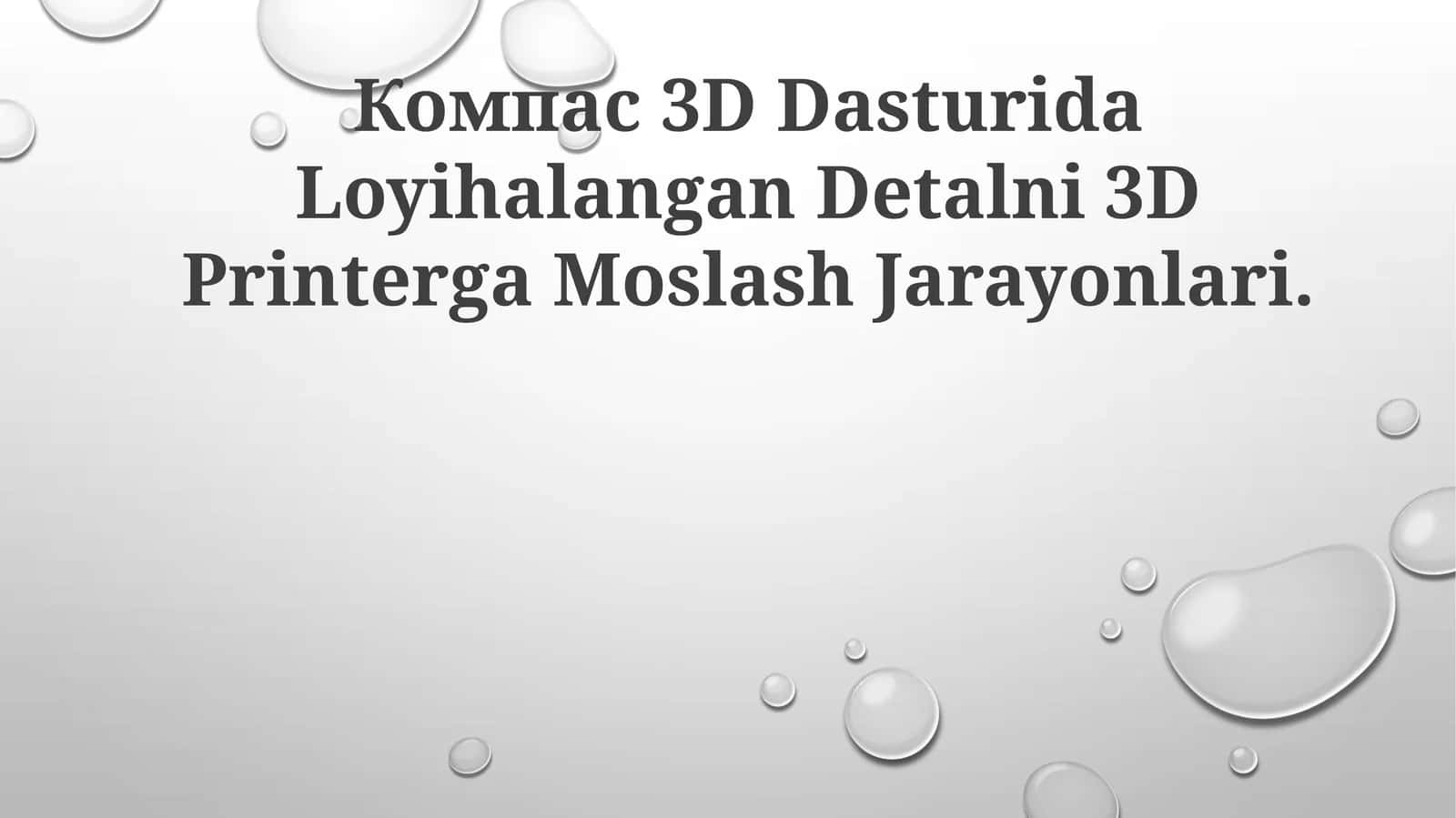 3D-printerda Loyiha Detallari 1