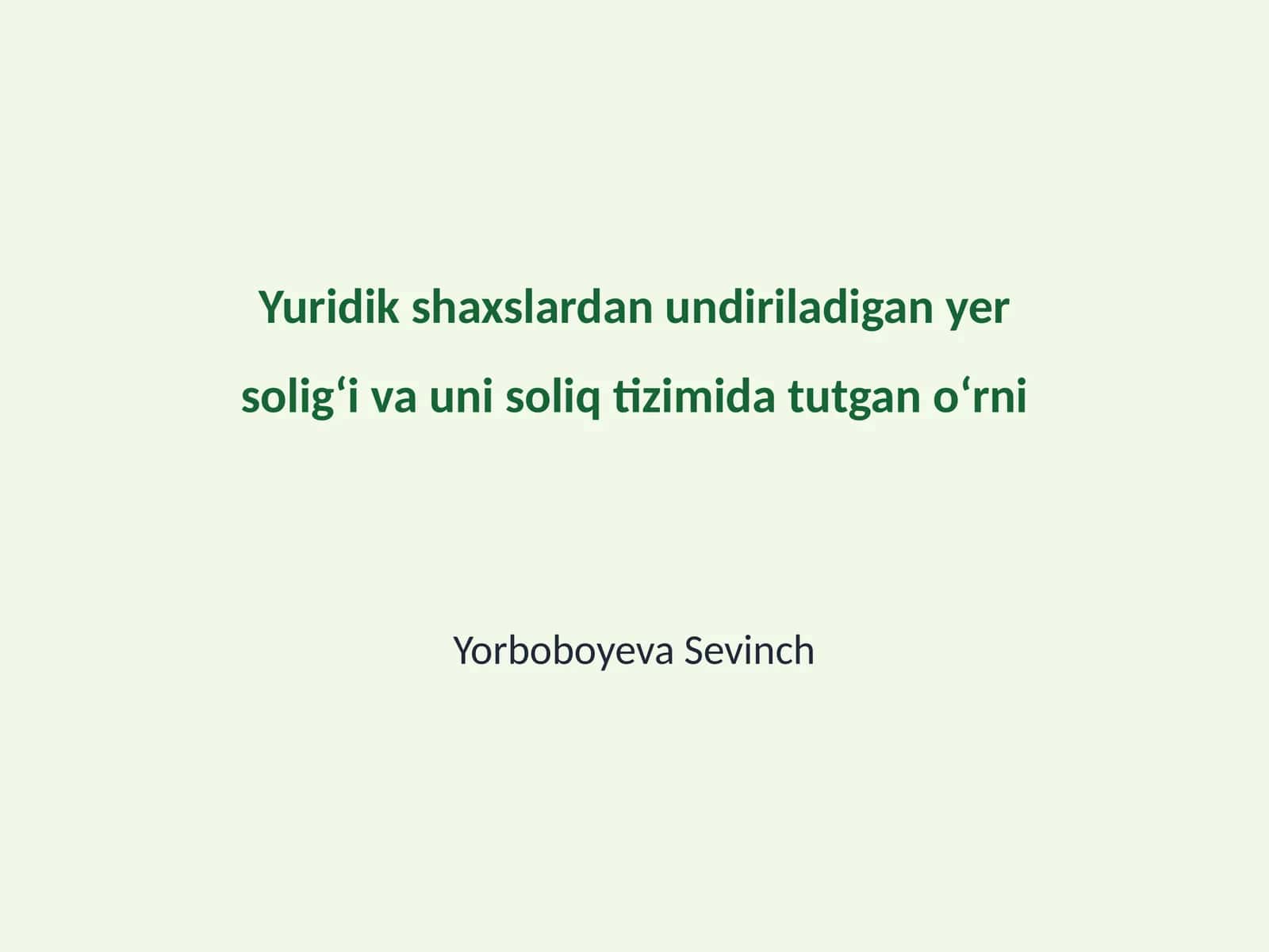 Yer solig‘ining yuridik shaxslar uchun ahamiyati 1