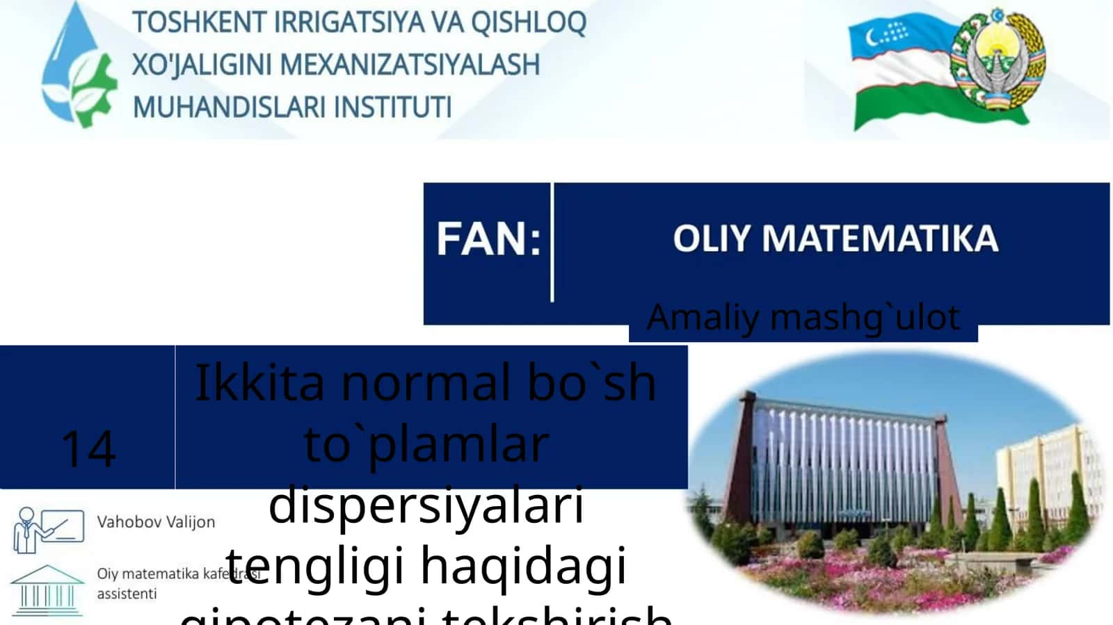 Ikkita normal bo`sh to`plamlar dispersiyalari tengligi haqidagi gipotezani tekshirish 1