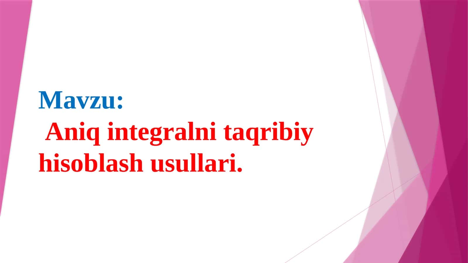 Aniq integral ni taqribiy hisoblash usullari 1
