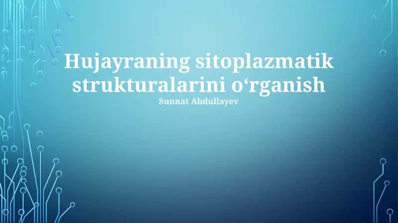Hujayraning sitoplazmatik strukturalarini oʻrganish 1