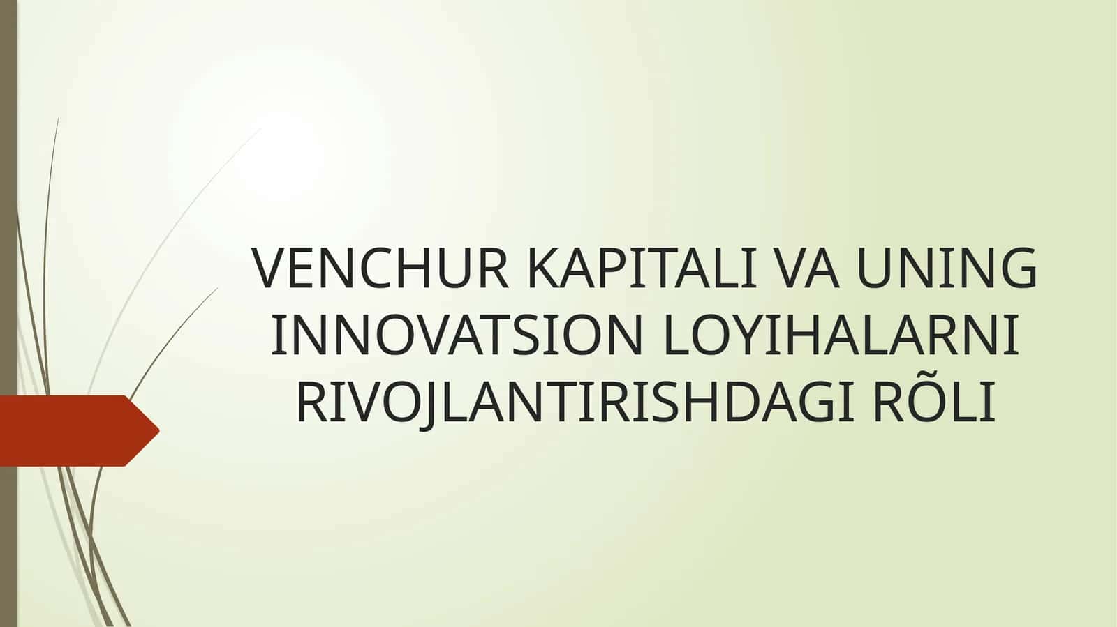 Innovatsionloyixalarnimoliyalashtirishtizimi 1