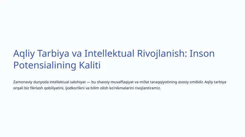 Aqliy Tarbiya va Intellektual Rivojlanish: Inson Potensialining Kaliti 1