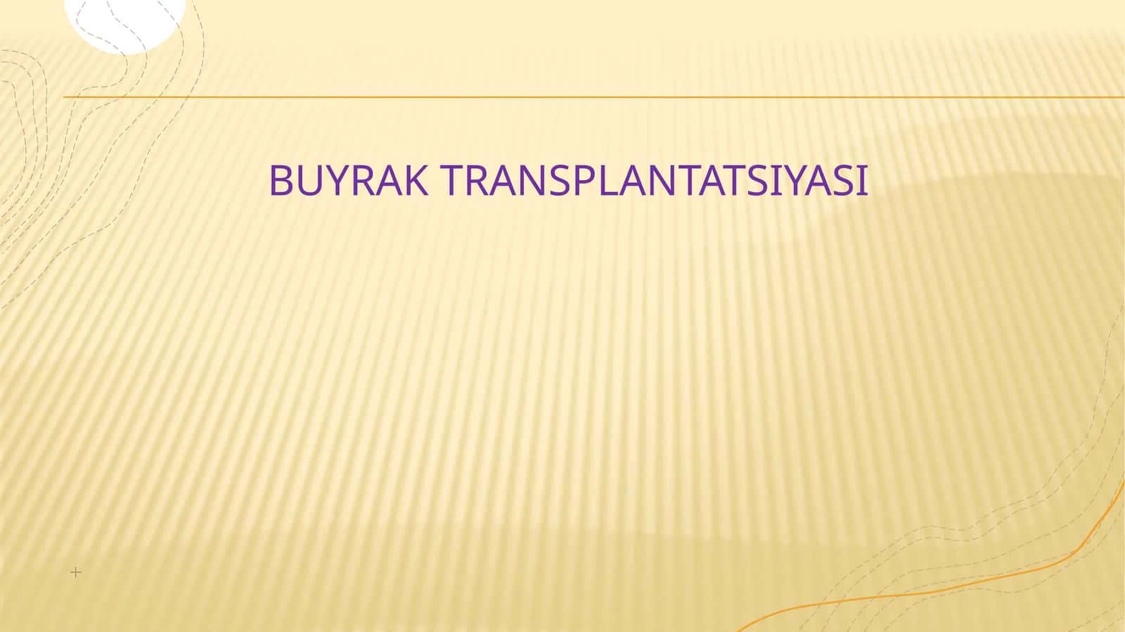 Buyrak transplantatsiyasi 1