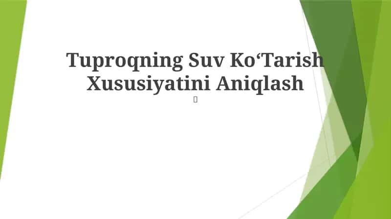 Tuproqning Suv KoʻTarish Xususiyatini Aniqlash 1
