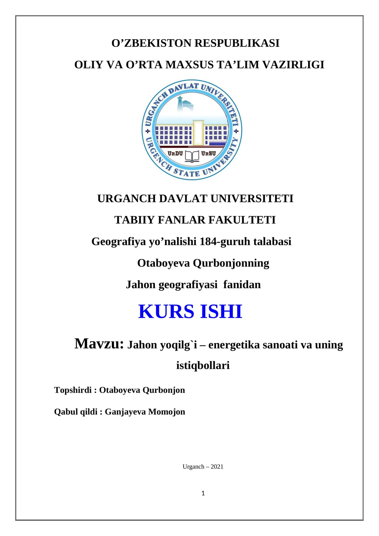 Jahon yoqilg`i – energetika sanoati va uning istiqbollari 1