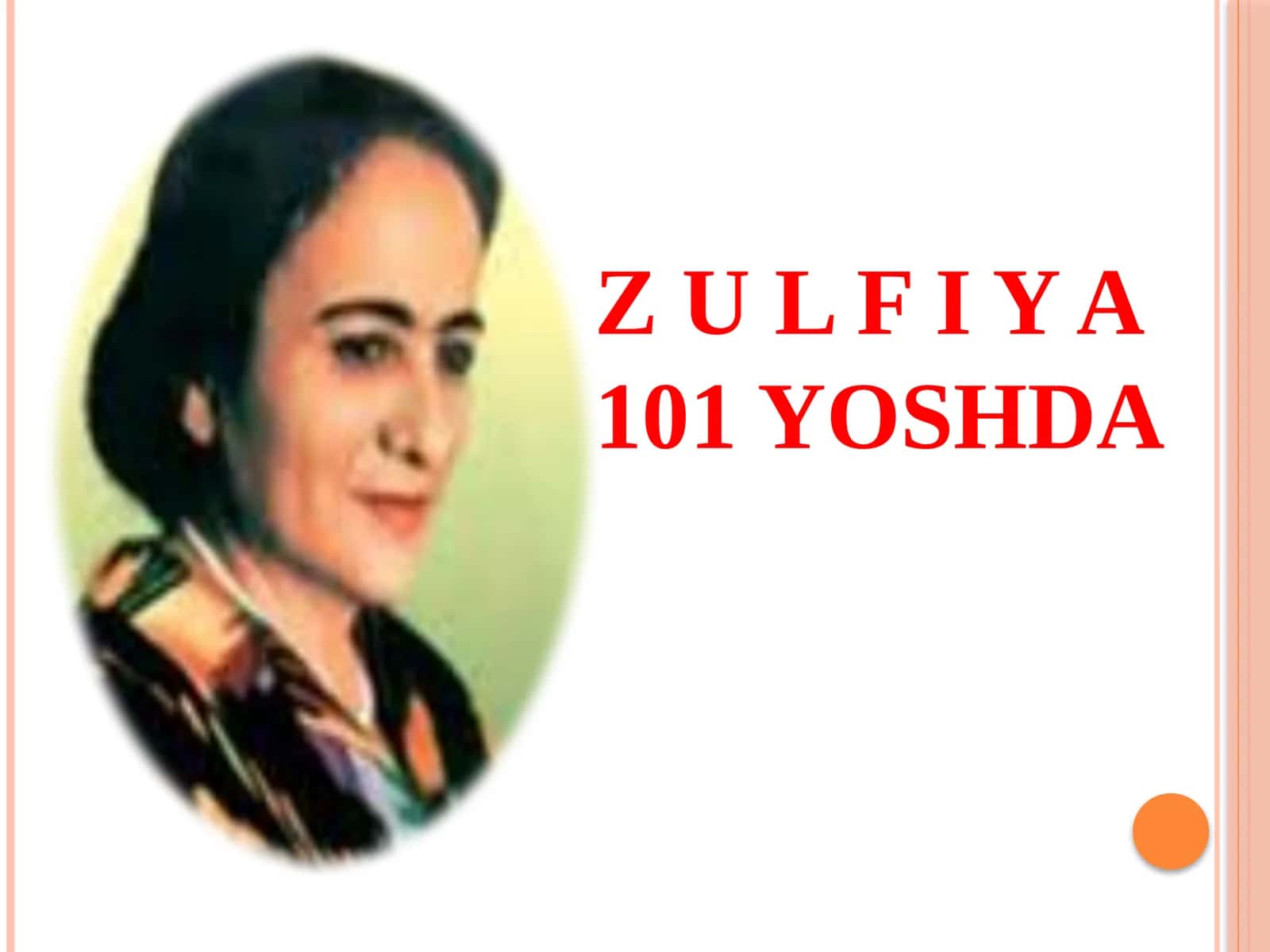 ZULFIYAHAYOTI VAIJODI 1