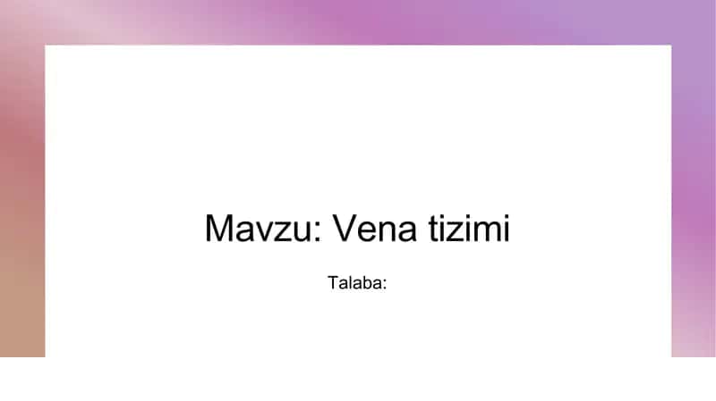 Vena tizimi 1