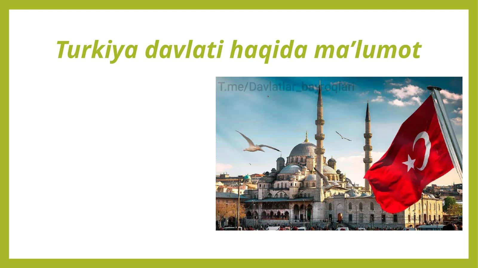 Turkiyadavlati haqidagi ma’lumotlar 1