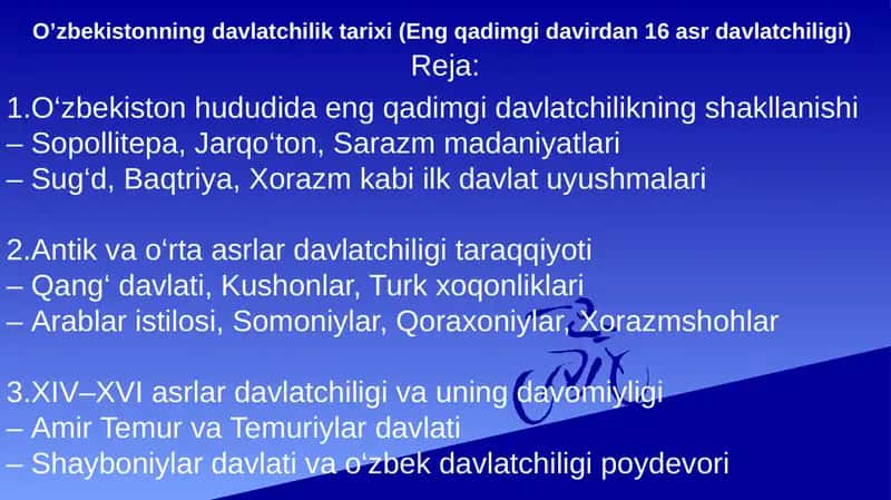 O’zbekistonning davlatchilik tarixi (Eng qadimgi davirdan 16 asr davlatchiligi) 1