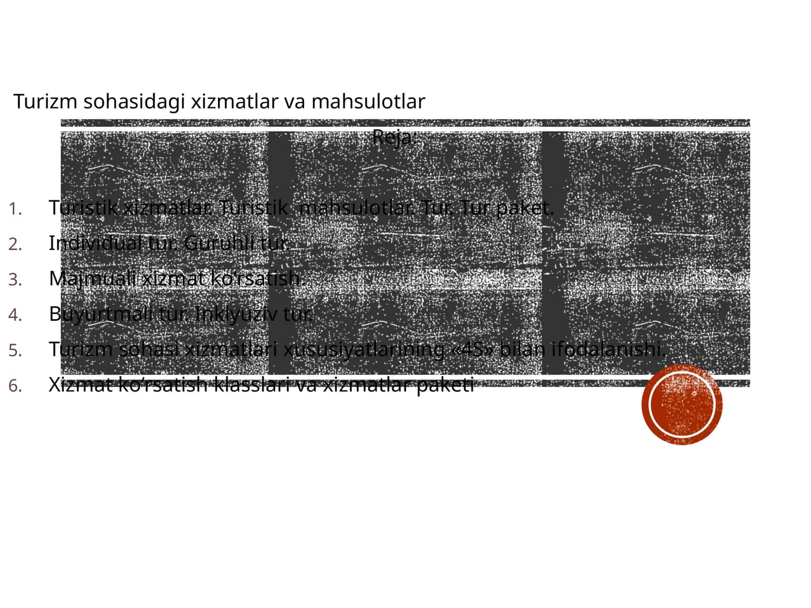 Turizm sohasidagi xizmatlar va mahsulotlar 1