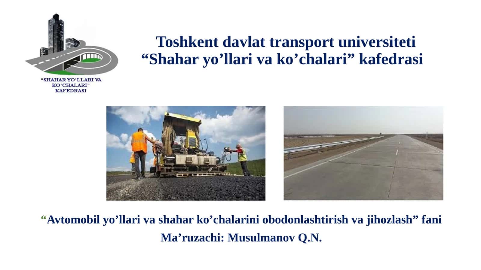 Avtomobilyo’llariva shaharko’chalarini yo’lbelgi chiziqlari bilan jihozlash 1
