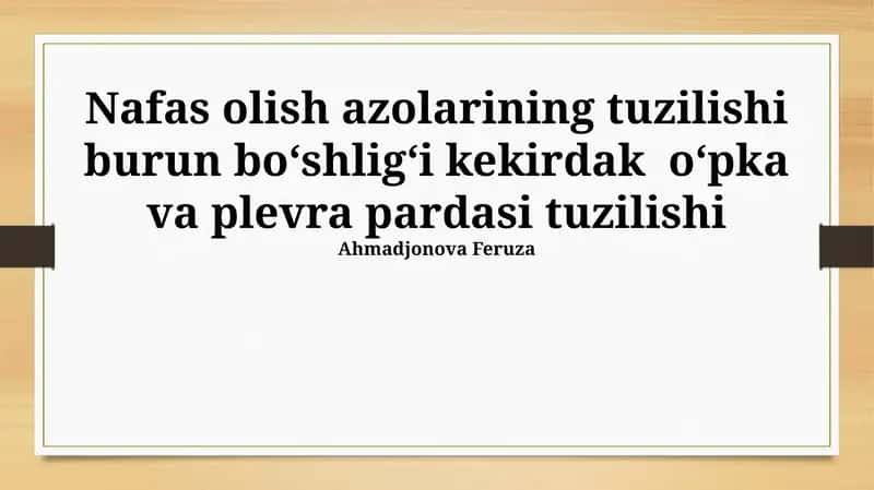 Nafas olish azolarining tuzilishi 1