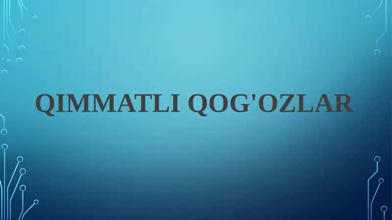 QIMMATLI QOG'OZLAR 1