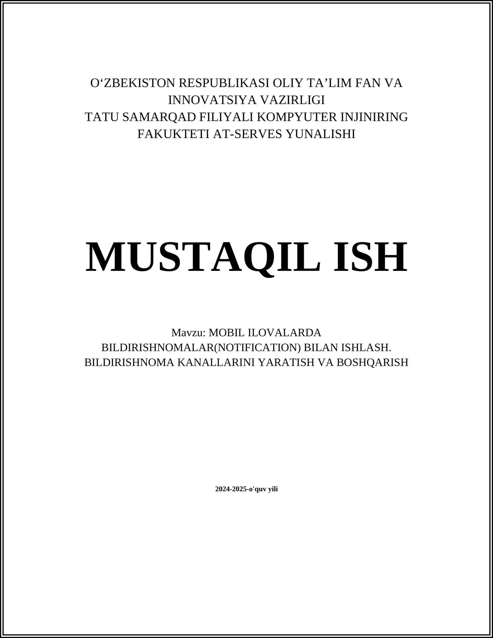MOBIL ILOVALARDA BILDIRISHNOMALAR(NOTIFICATION) BILAN ISHLASH 1