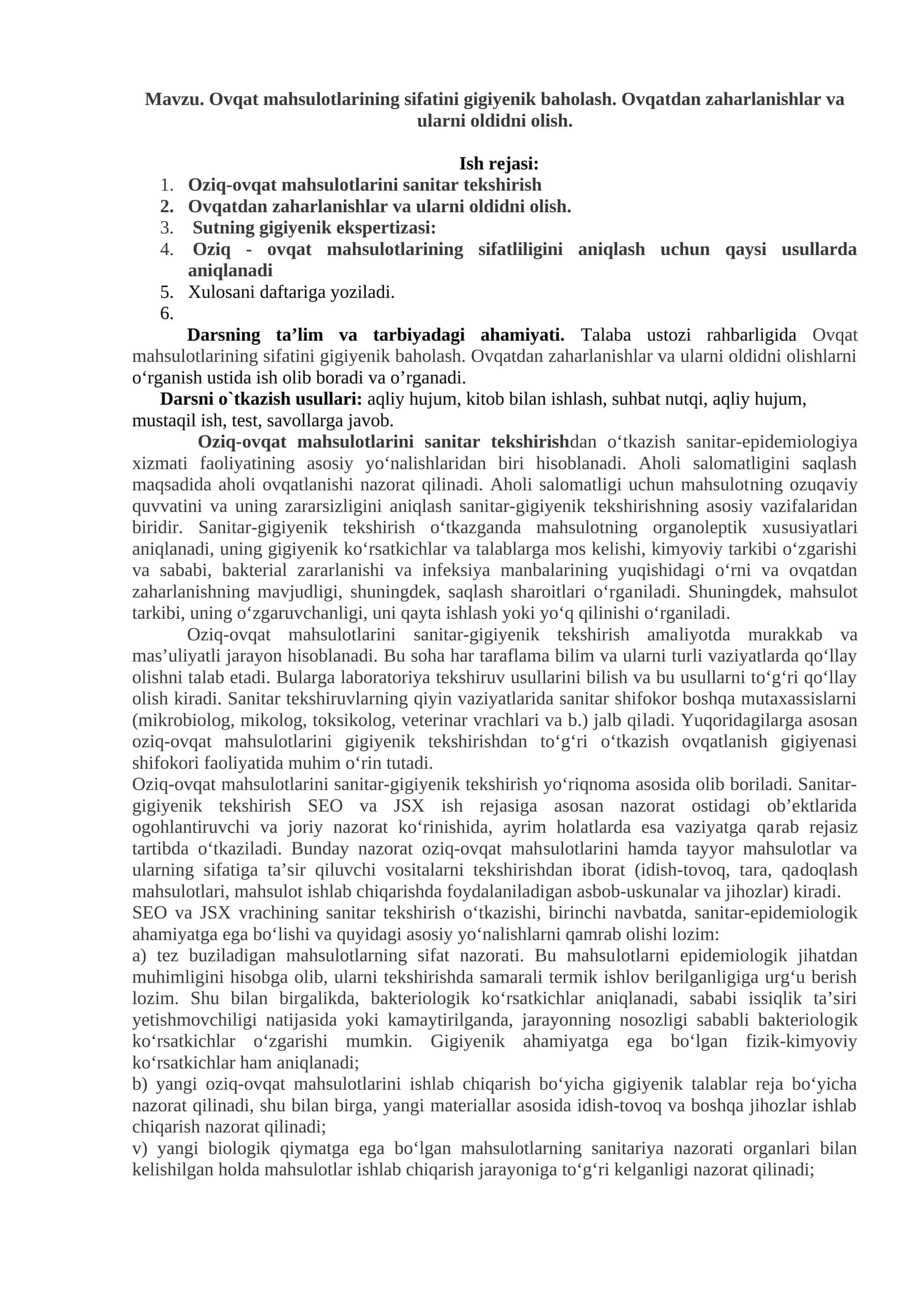 Ovqat mahsulotlarining sifatini gigiyenik baholash. Ovqatdan zaharlanishlar va ularni oldidni olish 1