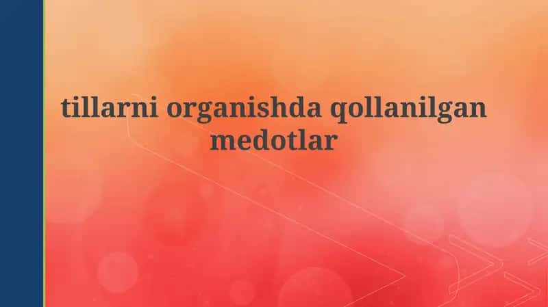 Til o'rganish usullari 1