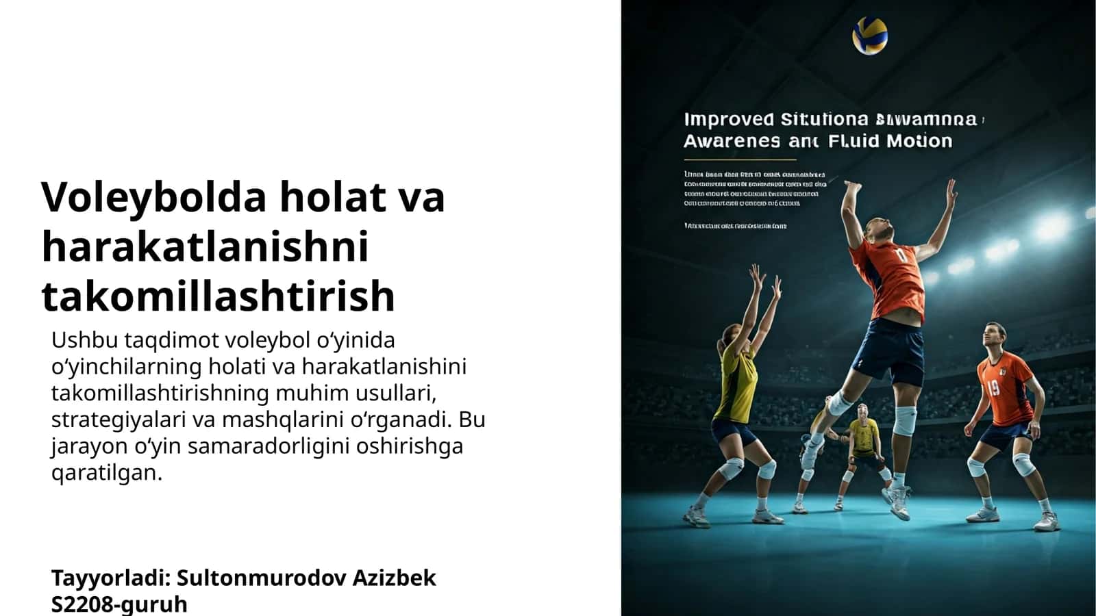 Voleybolda holat va harakatlanishni takomillashtirish 1