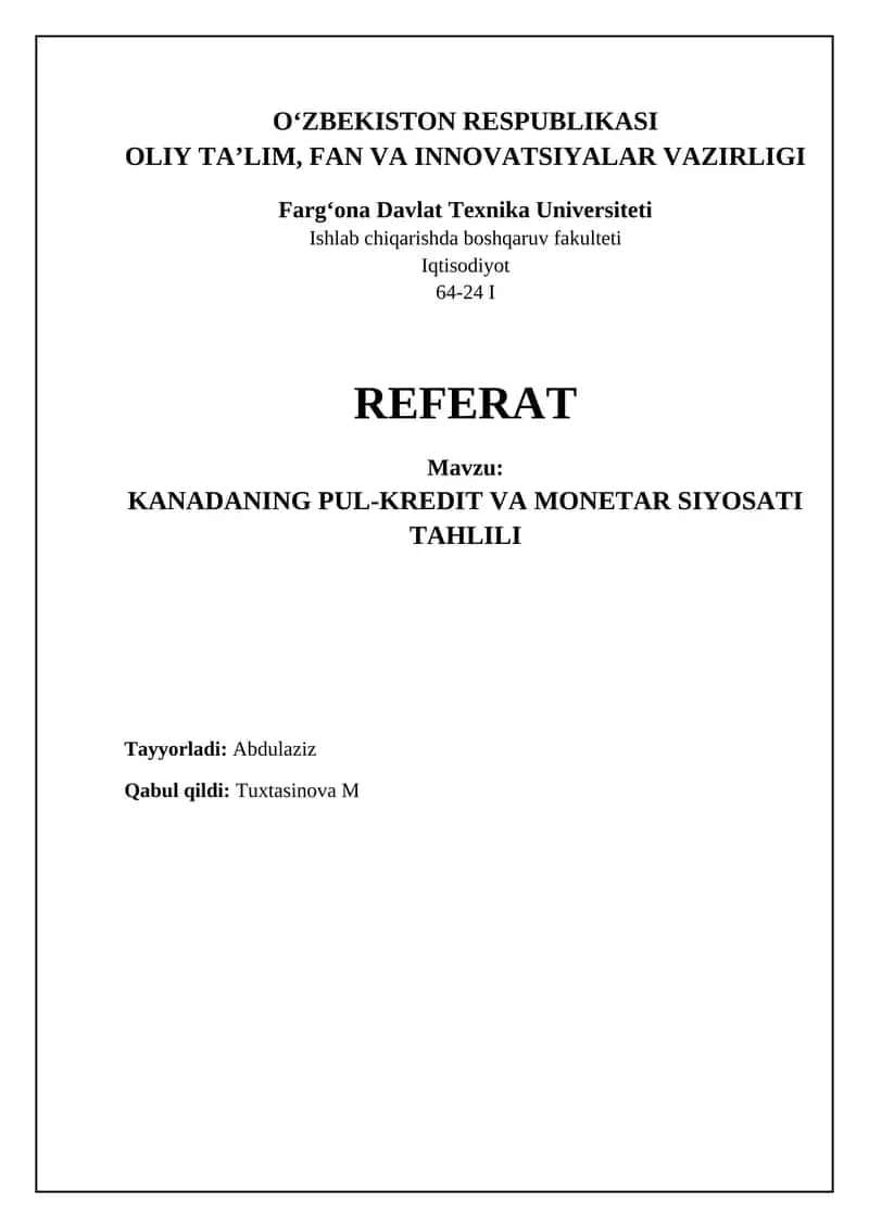 REFERAT: Kanadaning Pul-Kredit va Monetar Siyosati Tahlili 1
