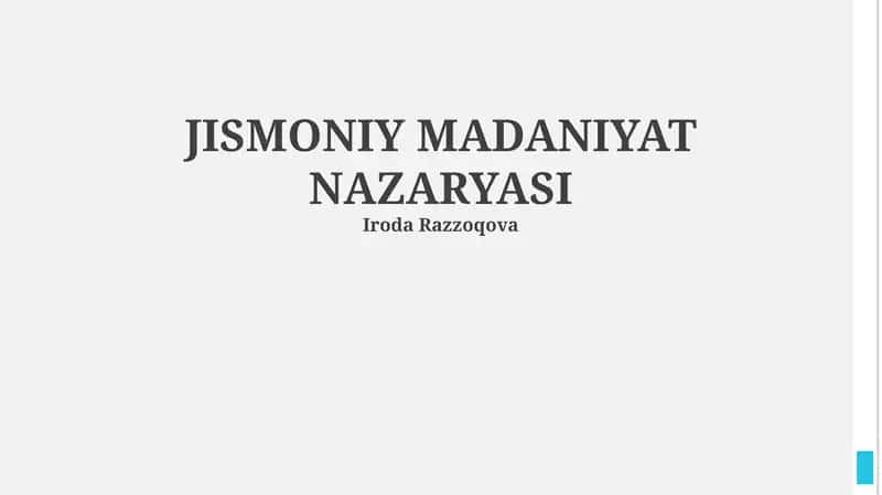 Jismoniy Madaniyat Nazaryasi 1