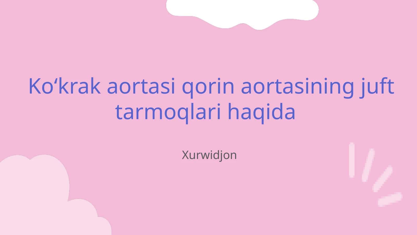 Koʻkrak aortasi qorin aortasining juft tarmoqlari haqida 1