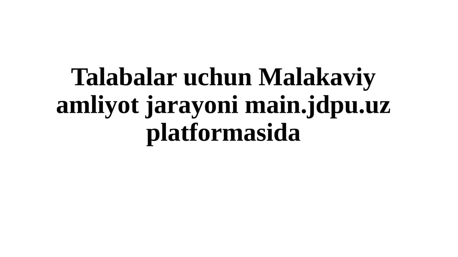 Malakaviy amaliyot jarayoni 1