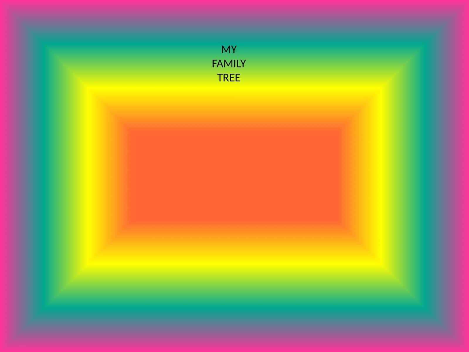 MY FAMILY TREE 1