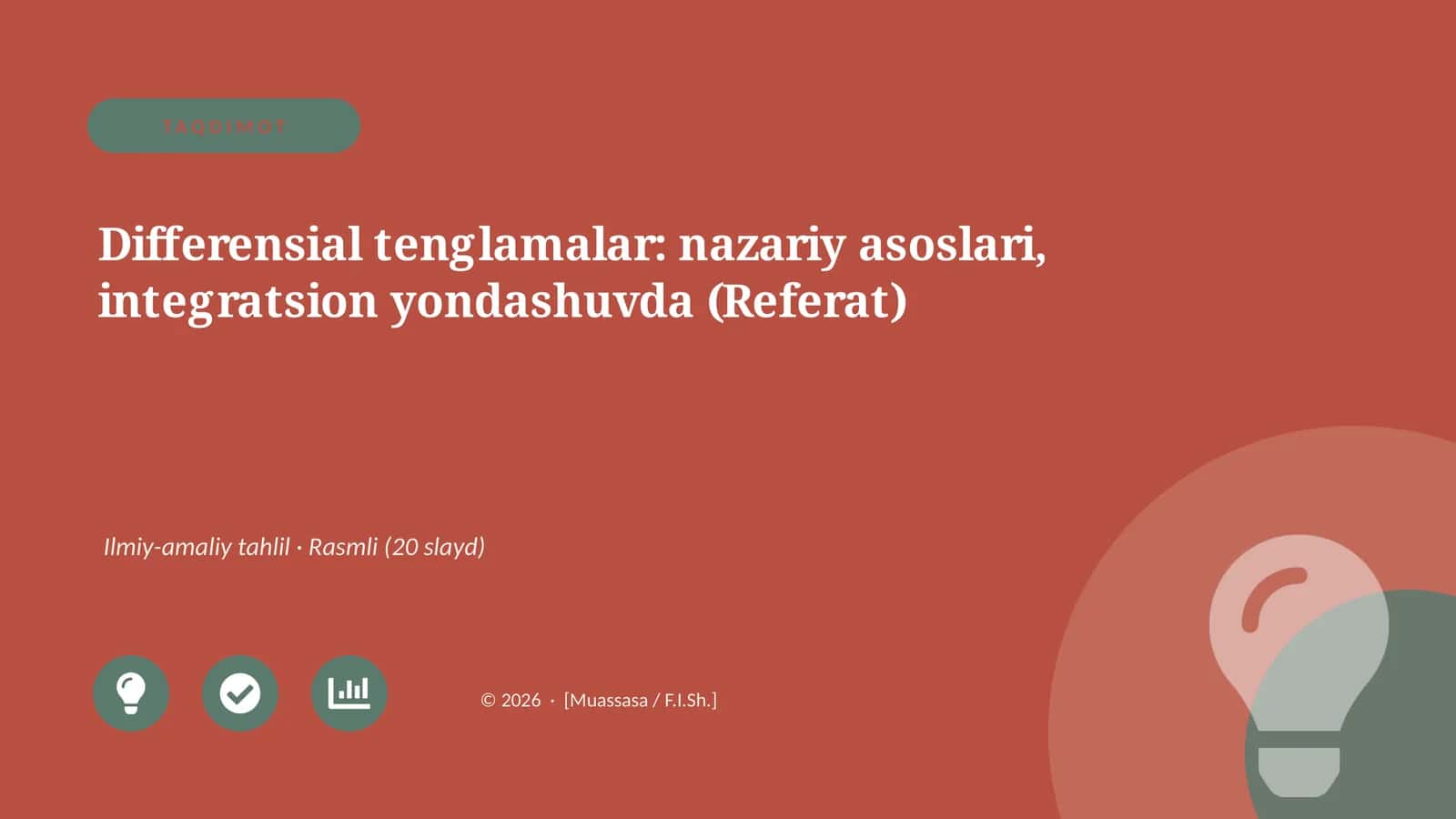 Differensial tenglamalar: nazariy asoslari, integratsion yondashuvda (Referat) 1