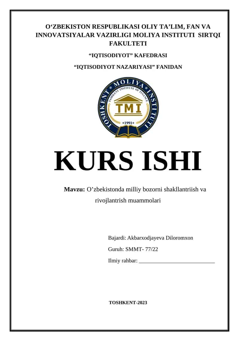 O’zbekistonda milliy bozorni shakllantriish va rivojlantrish muammolari 1