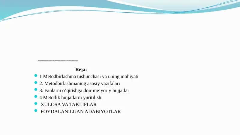 Metodbirlashmaning asosiy vazifalari 1