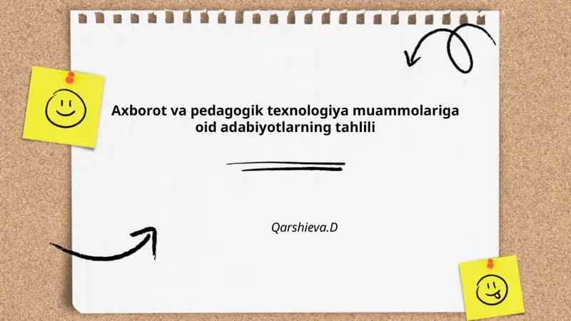 Axborot va pedagogik texnologiya muammolariga oid adabiyotlarning tahlili 1