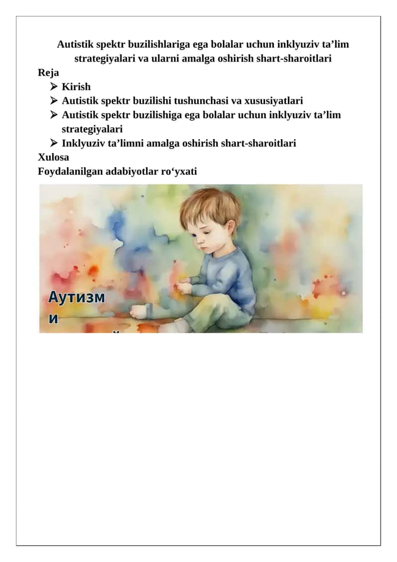 Autistik spektr buzilishlariga ega bolalar uchun inklyuziv ta’lim strategiyalari va ularni amalga oshirish shart-sharoitlari 1