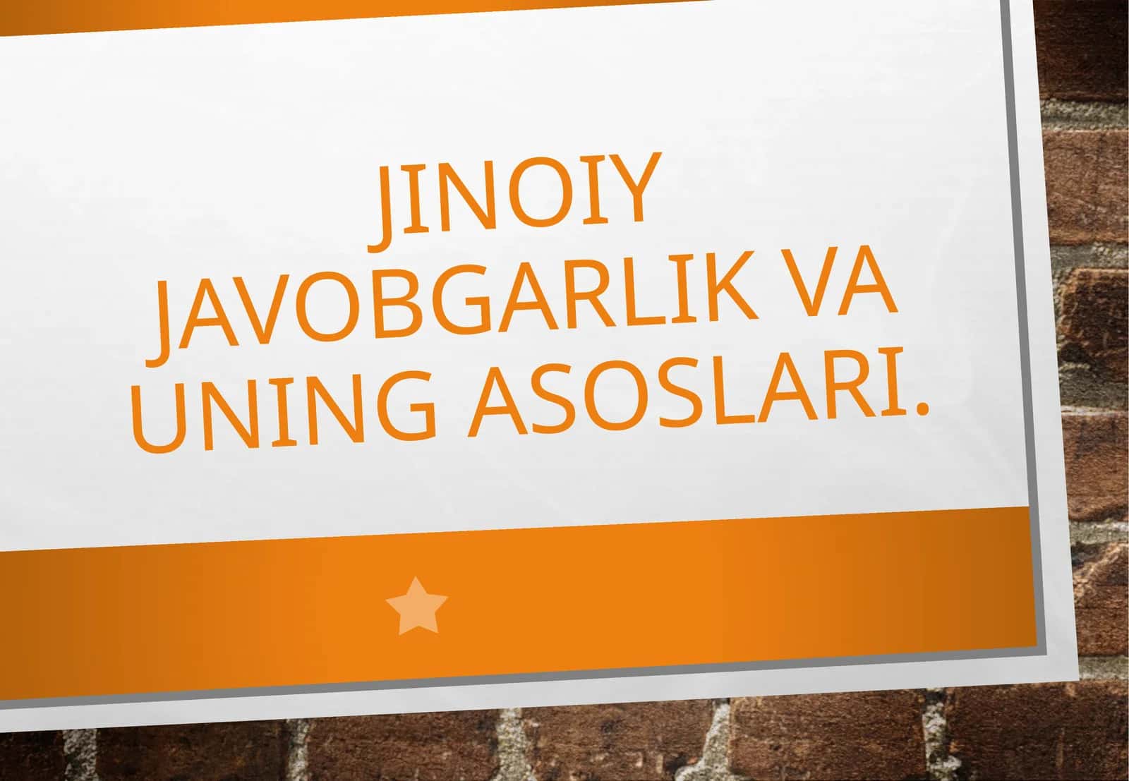 Jinoiy javobgarlik va uning asoslari 1
