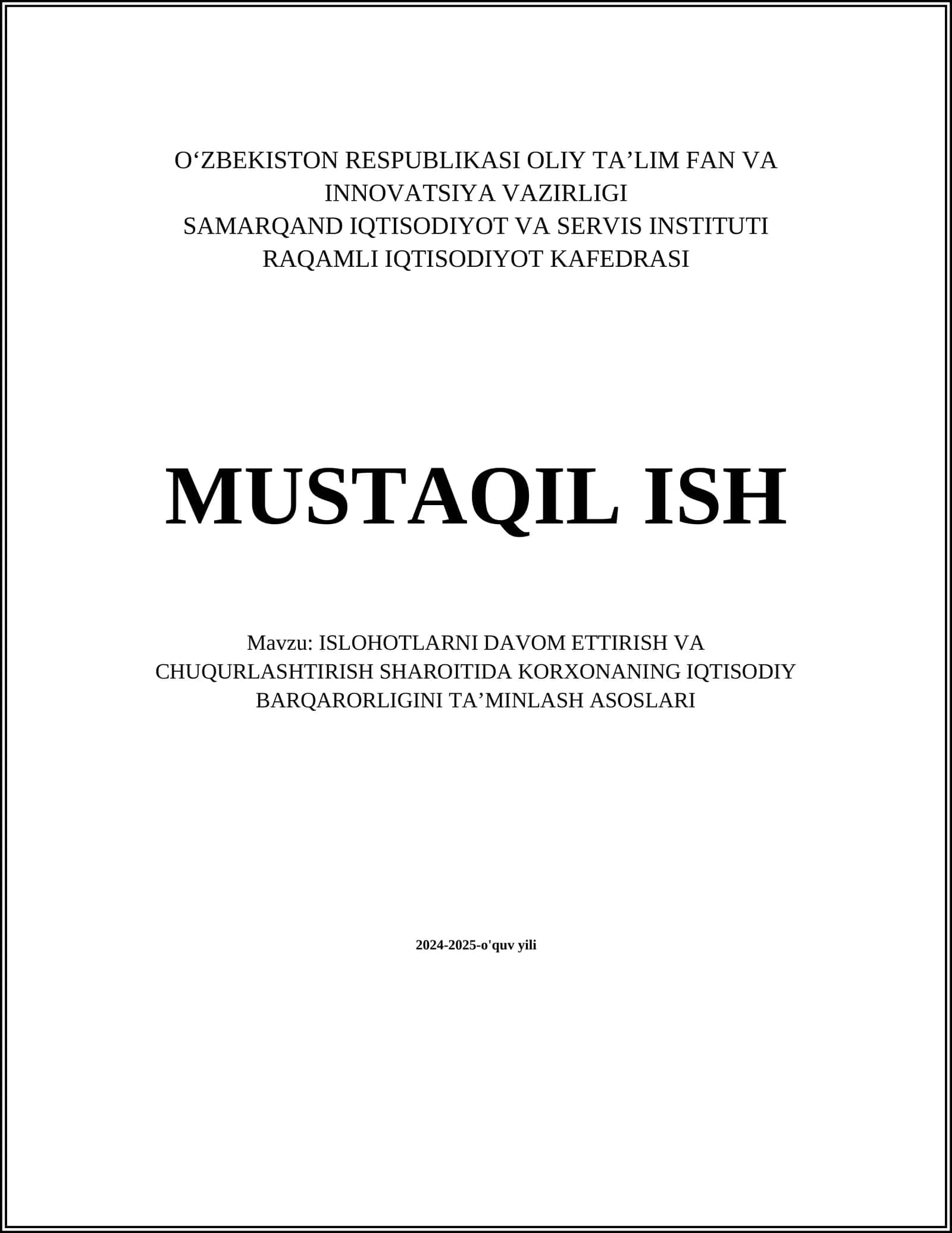 ISLOHOTLARNI DAVOM ETTIRISH VA CHUQURLASHTIRISH SHAROITIDA KORXONANING IQTISODIY BARQARORLIGINI TA’MINLASH ASOSLARI 1