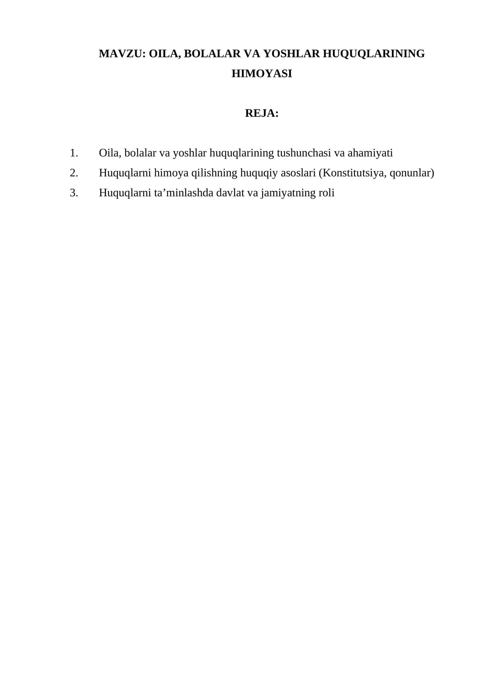 OILA, BOLALAR VA YOSHLAR HUQUQLARINING HIMOYASI 1