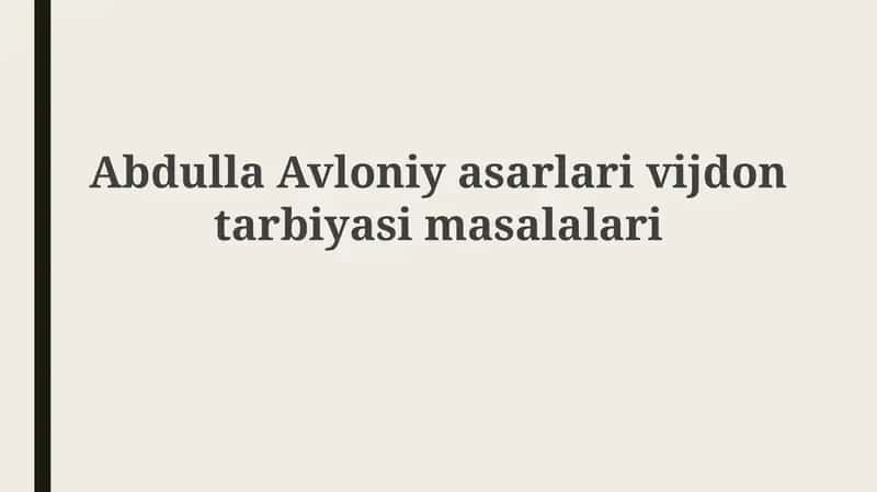 Abdulla Avloni yasarlari vijdon tarbiyasi masalalari 1