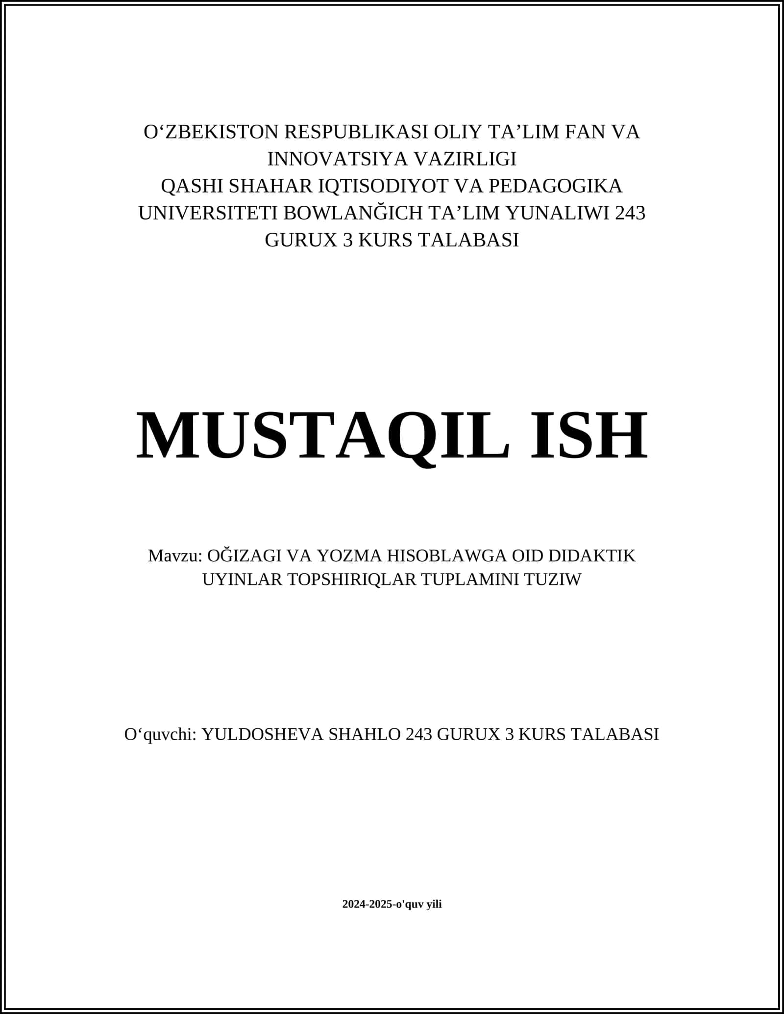 O’ĞIZAGI VA YOZMA HISOBLAWGA OID DIDAKTIK UYINLAR TOPSHIRIQLAR TUPLAMINI TUZIW 1